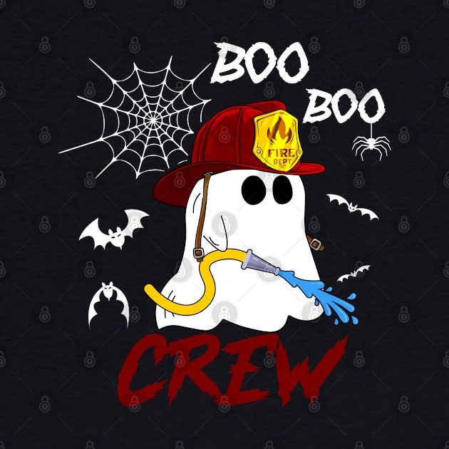 Boo Boo Crew Fireman Firefighters by  Funny .designs123